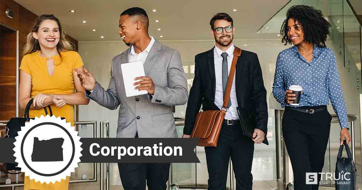 Learn how to form a corporation in Oregon