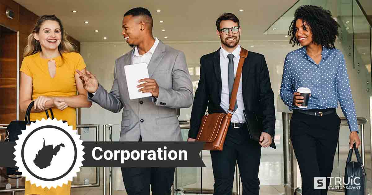 Learn how to form a corporation in West Virginia