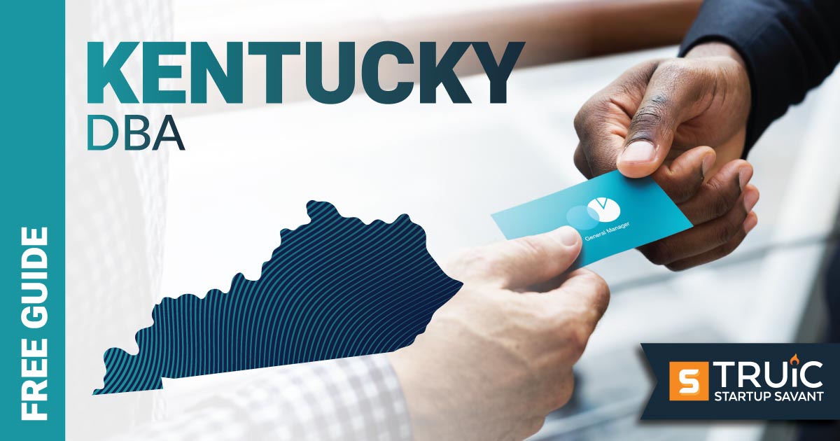 Learn how to file a DBA in Kentucky.