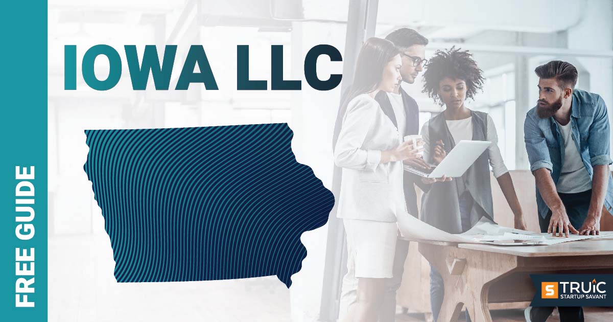 Learn how to form an LLC in Iowa