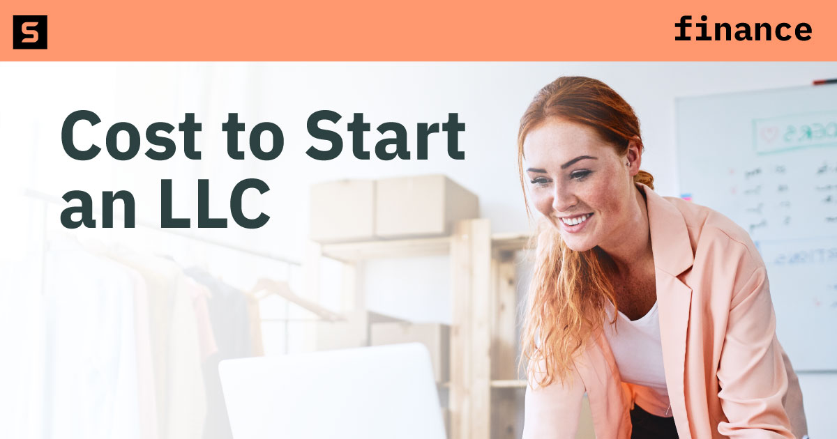 Learn how much it costs to start an LLC.