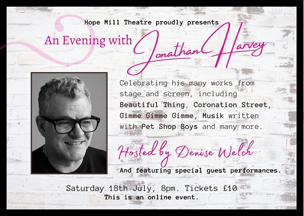 Hope Mill Theatre announces online ‘An Evening With Jonathan Harvey’ plus new playwriting prize