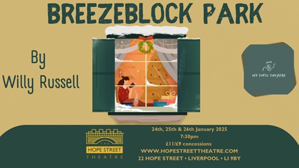 Breezeblock Park – Hope Street Theatre