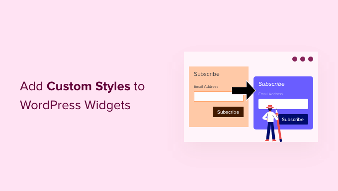 How to Add Custom Styles to WordPress Widgets (2 Ways)