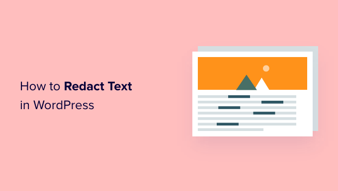 How to Redact Text in WordPress (The Easy Way)