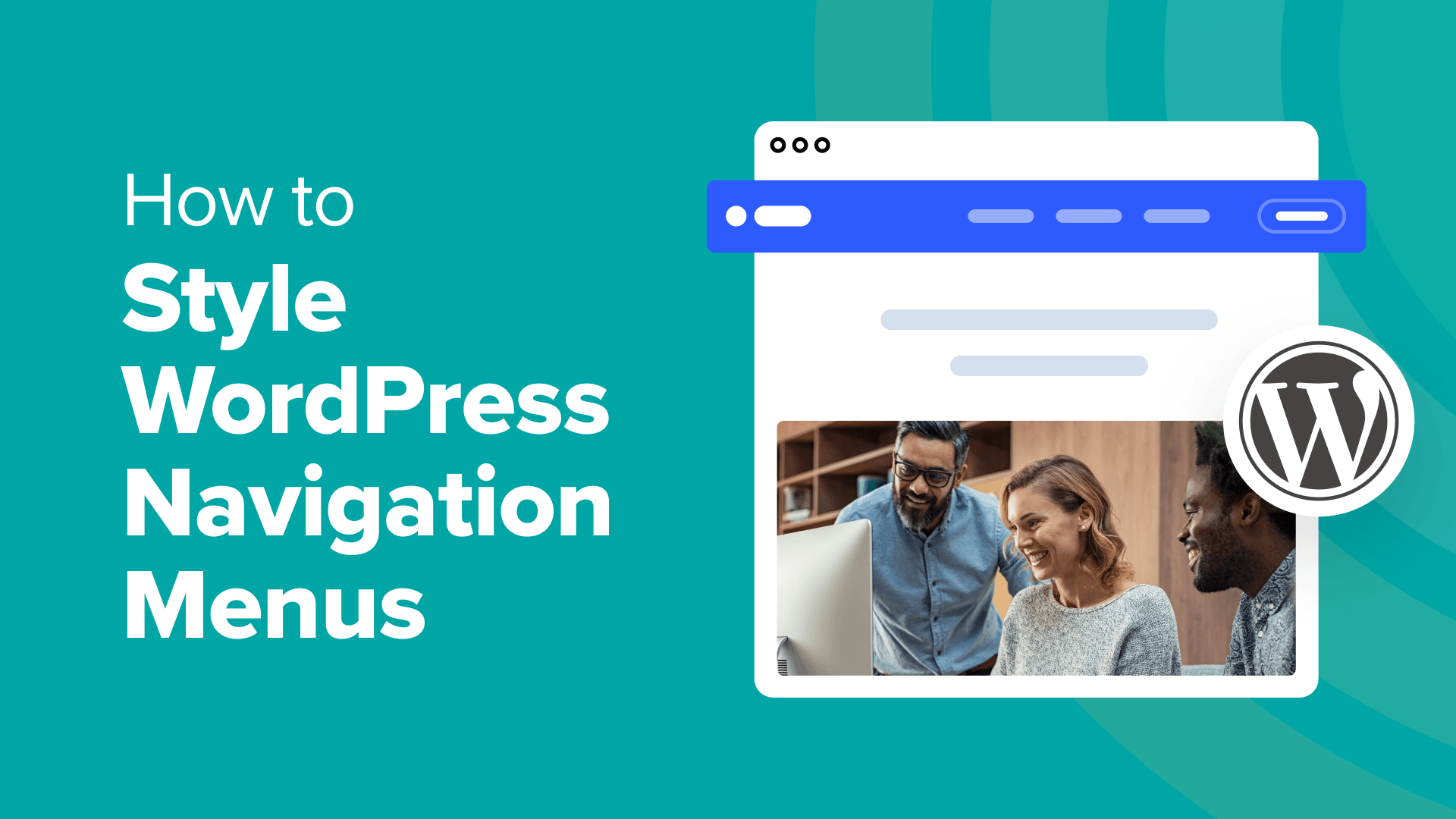 How to Style WordPress Navigation Menus (Updated)